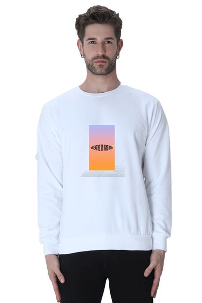 Breathe In and Out / Unisex Sweatshirt